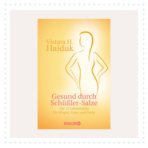 Vistara-Haiduk-Gesund-durch-Schuessler-Salze